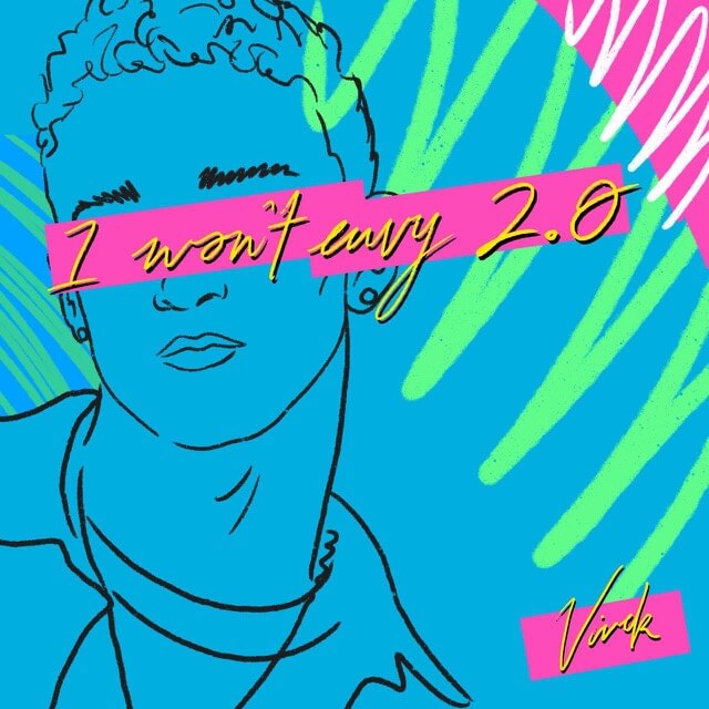 ‘I Won’t Envy 2.0’ cover art